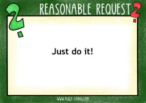 Reasonal Request - just do it!